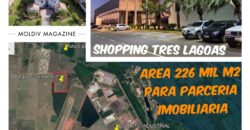 Área 226.315,31 m² – Próximo ao Shopping – Três Lagoas/MS