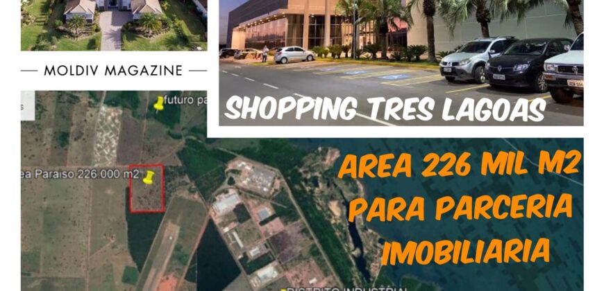Área 226.315,31 m² – Próximo ao Shopping – Três Lagoas/MS